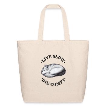 Live slow, die comfy - wolf dog canine design - Eco-Friendly Cotton Tote - natural - Front