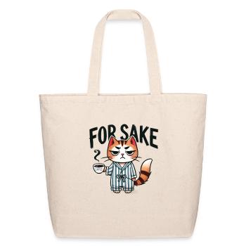 For Sake Cat with Coffee, Grumpy Cat, Cartoon - Eco-Friendly Cotton Tote - natural - Front