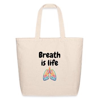 Breath Is Life - Eco-Friendly Cotton Tote - natural - Front