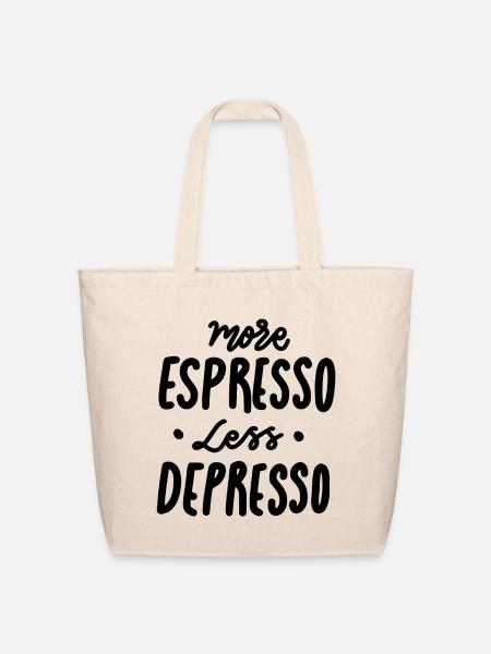 Make Espresso Not Oppression - Eco-Friendly Cotton Tote - natural