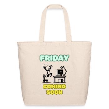 Friday Anticipation - Eco-Friendly Cotton Tote - natural - Front