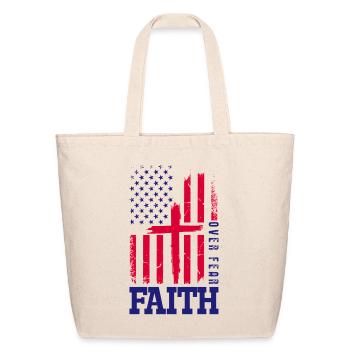 Faith Over Fear American Flag Patriotic Christian  - Eco-Friendly Cotton Tote - natural - Front