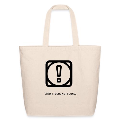 ERROR: FOCUS NOT FOUND T-Shirt | Funny Remote Work - Eco-Friendly Cotton Tote