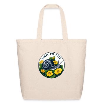 Sorry I'm Late - Eco-Friendly Cotton Tote - natural - Front