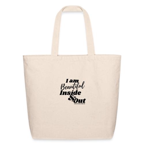 I am Beautiful - Inside and Out | Black Type - Eco-Friendly Cotton Tote