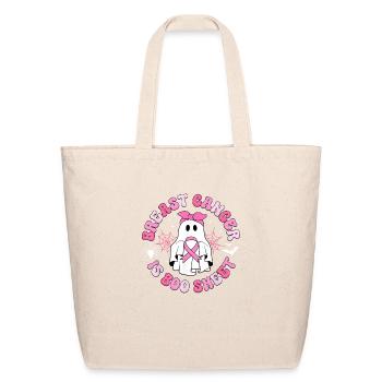 Breast Cancer Is Boo Sheet Halloween Breast Cancer - Eco-Friendly Cotton Tote - natural - Front