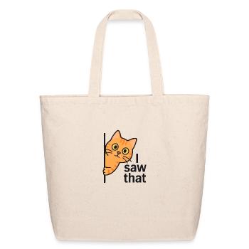 I Saw That Orange Tabby Cat - Eco-Friendly Cotton Tote - natural - Front