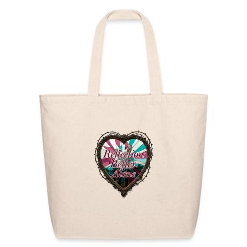 Reflection: Better Alone T-Shirt - Eco-Friendly Cotton Tote