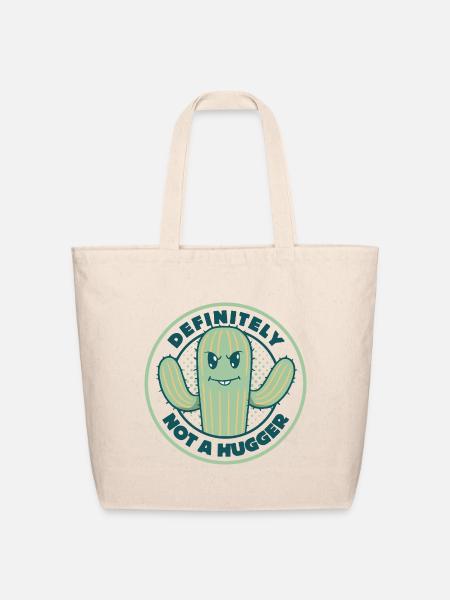 Definitely Not a Hugger - Eco-Friendly Cotton Tote - natural