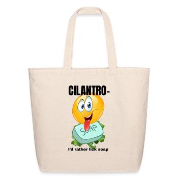 Cilantro – I’d Rather Lick Soap - Eco-Friendly Cotton Tote - natural - Front