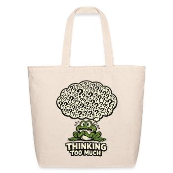 Thinking Too Much Frog - Eco-Friendly Cotton Tote - natural - Front