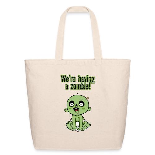 We're Having A Zombie! - Eco-Friendly Cotton Tote