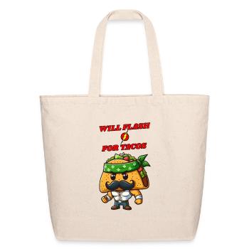 Will Flash For Tacos Taco - Eco-Friendly Cotton Tote - natural - Front