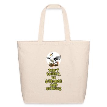 Be Strange and Curious - Eco-Friendly Cotton Tote - natural - Front