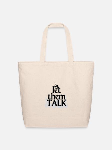 Let Them talk being freedom and don't care - Eco-Friendly Cotton Tote - natural