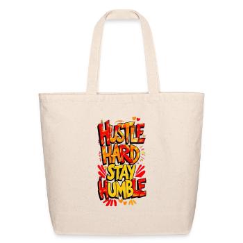 hustle Hard - Eco-Friendly Cotton Tote - natural - Front