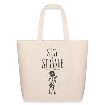 Stay Strange But Kind Rose Keys - Eco-Friendly Cotton Tote - natural - Front