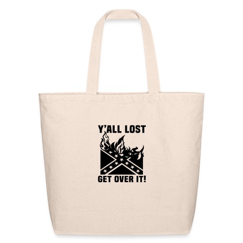 Yall Lost Get Over It - Eco-Friendly Cotton Tote