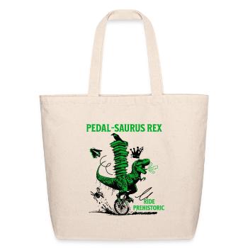 Pedal-Saurus Rex – Ride Prehistoric - Eco-Friendly Cotton Tote - natural - Front