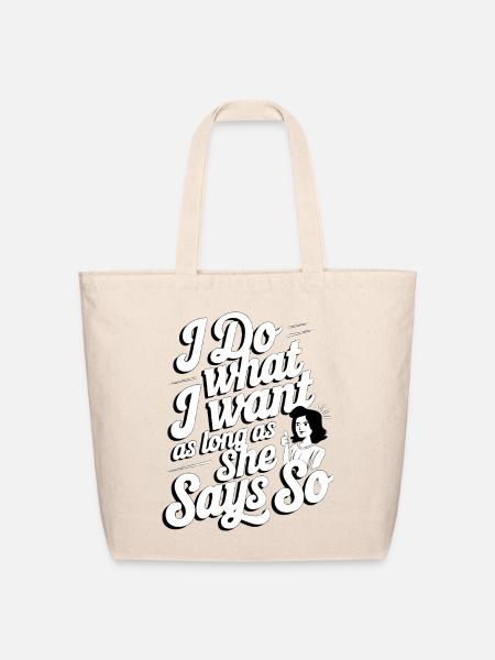 Own It: She Says So - Eco-Friendly Cotton Tote - natural