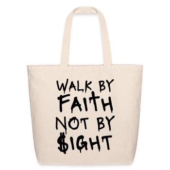 WALK BY FAITH NOT BY SIGHT - Eco-Friendly Cotton Tote - natural - Front