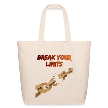 Break Your Limits Chain Breaker - Eco-Friendly Cotton Tote - natural - Front