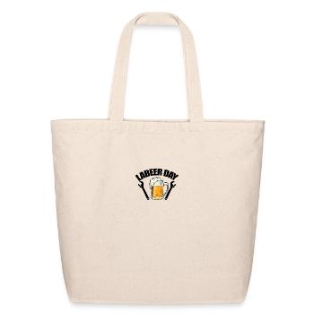 Labeer Day Labor Day - Eco-Friendly Cotton Tote - natural - Back