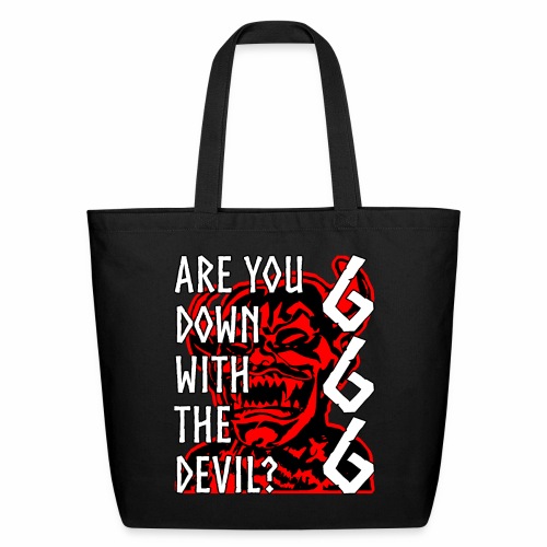 Are You Down With The Devil 666 Devil Gift Ideas - Eco-Friendly Cotton Tote