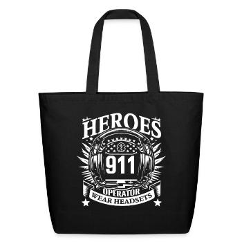 Heroes Wear Headsets 911 Operator - Eco-Friendly Cotton Tote - black - Front