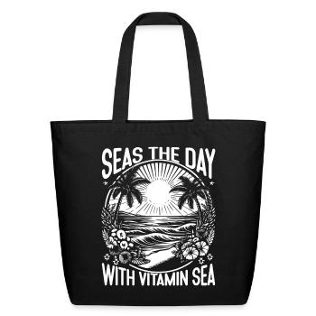 Seas the Day with Vitamin Sea - Eco-Friendly Cotton Tote - black - Front
