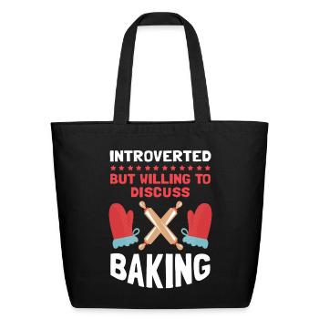 Bake Bakers To Discuss Baking - Eco-Friendly Cotton Tote - black - Front