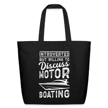 Motorboat To Discuss Motor Boating - Eco-Friendly Cotton Tote - black - Front