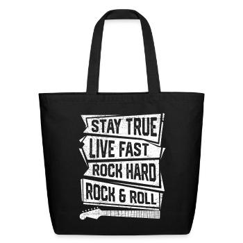 Stay True Rock Hard Rock & Roll Music Rock Band - Eco-Friendly Cotton Tote - black - Front