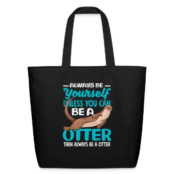 Be Yourself Sea Otter Cartoon - Eco-Friendly Cotton Tote - black - Front