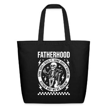 Fatherhood Sometime Rocks Skeleton Fathers Day Dad - Eco-Friendly Cotton Tote - black - Front