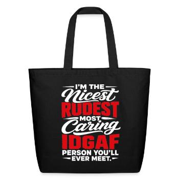 Sassy Sarcastic Humor Funny Sarcasm For Women - Eco-Friendly Cotton Tote - black - Front