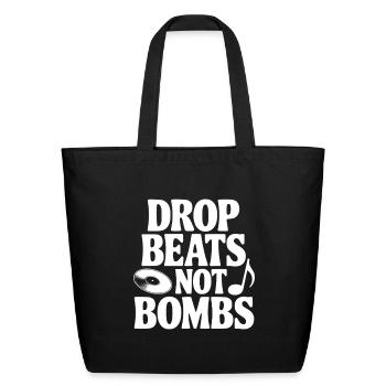 Drop Beats Not Bombs - Eco-Friendly Cotton Tote - black - Front