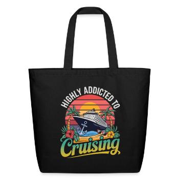  Highly Addicted To Cruising Tropical Cruise Ship - Eco-Friendly Cotton Tote - black - Front
