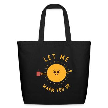Cute Sun Cartoon Costume Sunshine Let Me Warm You - Eco-Friendly Cotton Tote - black - Front