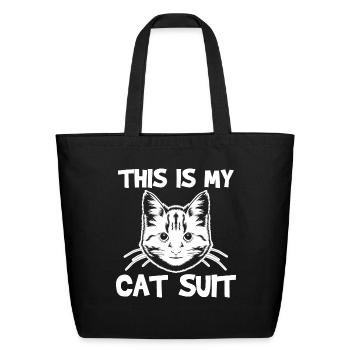 Funny Cat Quote - Eco-Friendly Cotton Tote - black - Front