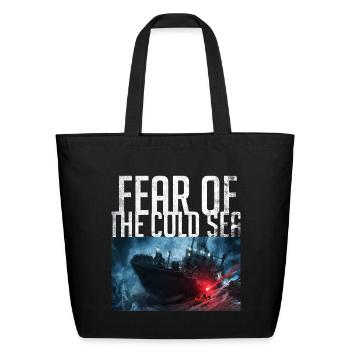 Fear of the Cold Sea - Eco-Friendly Cotton Tote - black - Front