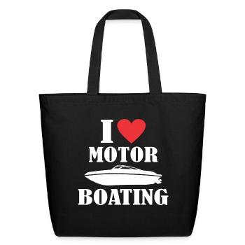 I Love Motor Boating - Eco-Friendly Cotton Tote - black - Front