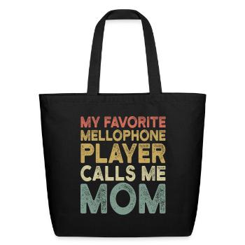 Funny Marching band Mom - Mellophone Mom - Eco-Friendly Cotton Tote - black - Front