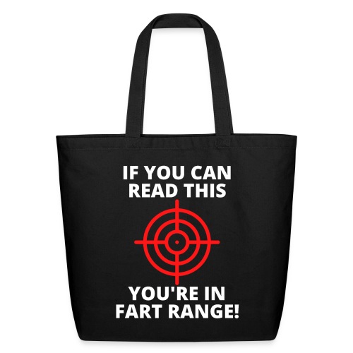 If You Can Read This You're In Fart Range - Red Ta - Eco-Friendly Cotton Tote