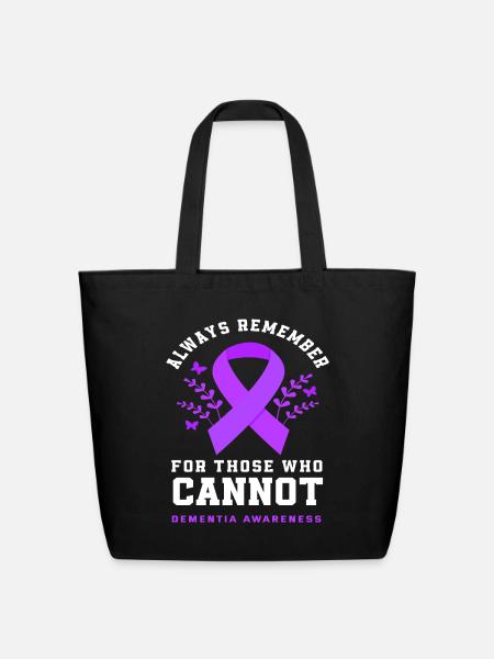 Remember Dementia Support Dementia Awareness - Eco-Friendly Cotton Tote - black