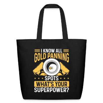 Gold Panning Prospector Gold Mining Gold Panner - Eco-Friendly Cotton Tote - black - Front