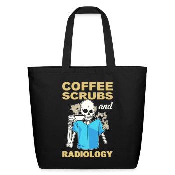 Coffee, Scrubs And Radiology Technician Rad Tech - Eco-Friendly Cotton Tote - black - Front