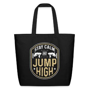 High Jump Stay Calm And Jump High Pole Vaulting - Eco-Friendly Cotton Tote - black - Front