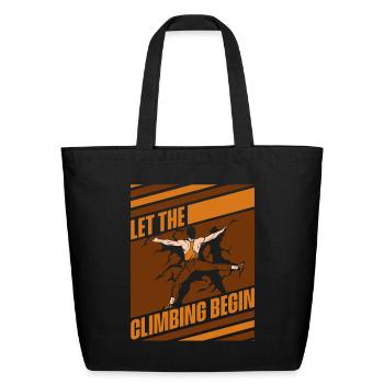 Let The Climbing Begin Bouldering Sport Free - Eco-Friendly Cotton Tote - black - Front