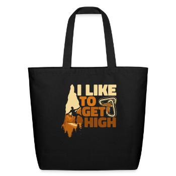 I Like To Get High Sport Free Alpine Outdoor - Eco-Friendly Cotton Tote - black - Front